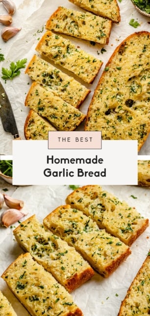 collage of the best garlic bread recipe